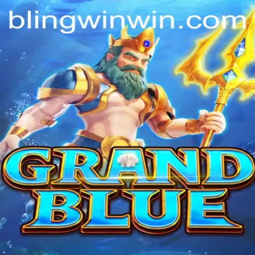 Exploring the Thrilling World of GRANDBLUE: A Comprehensive Guide to BLINGWIN