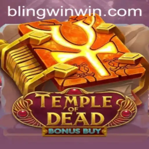 Exploring the Thrills of TempleofDeadBonusBuy with Exciting BLINGWIN Features